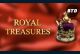 Royal Treasures BTD